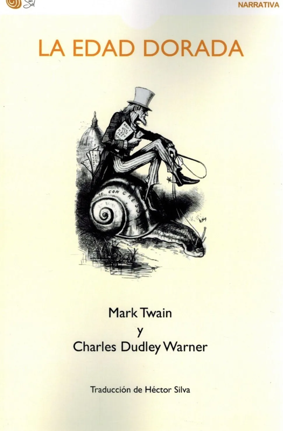 La edad dorada - Mark Twain y Charles Dudley Warner