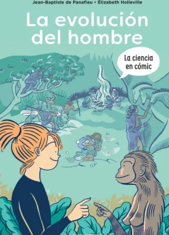 La evolución del hombre. La ciencia en cómic