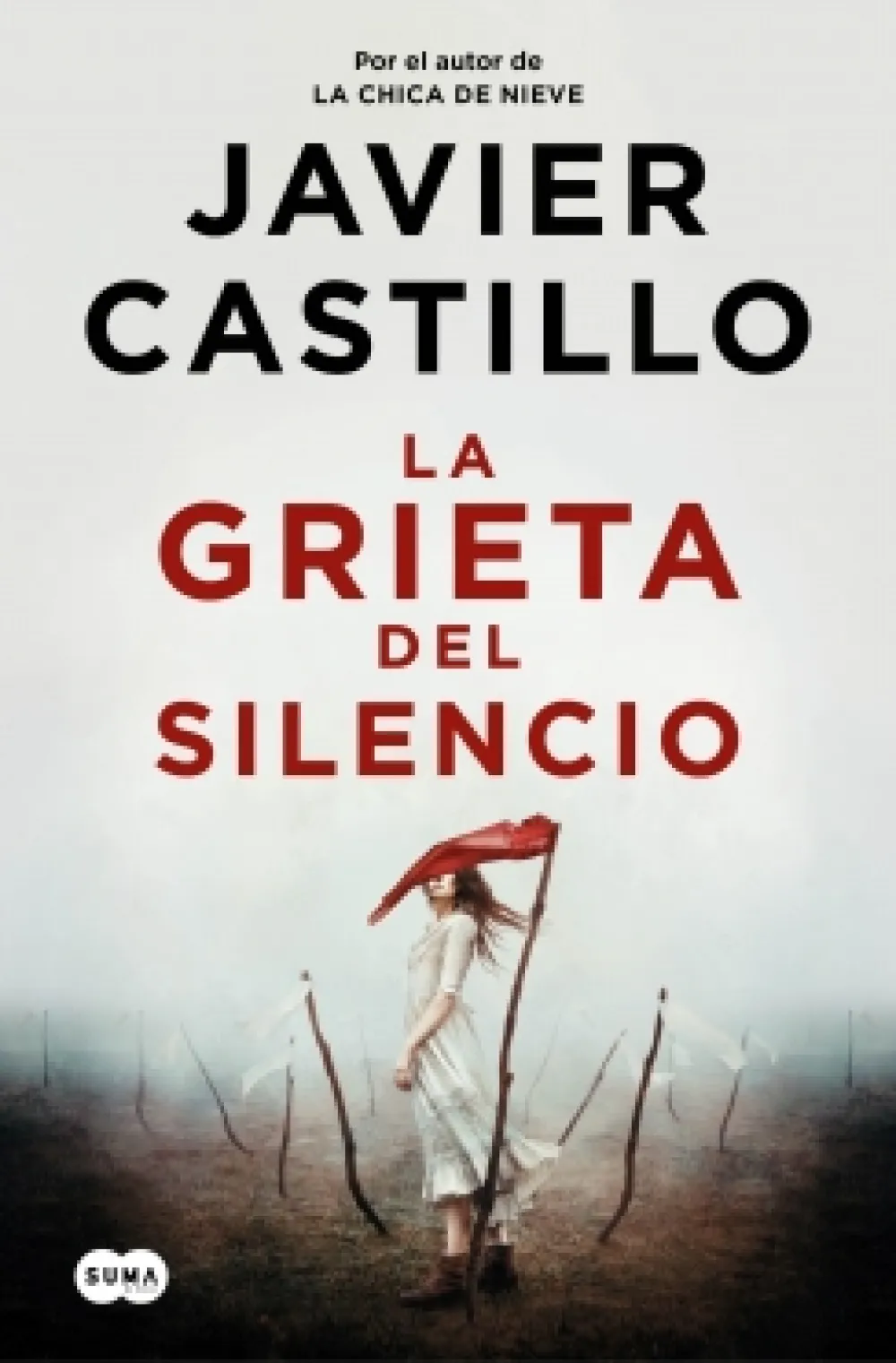 SUMA La grieta del silencio - Javier Castillo