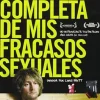 La historia completa de mis fracasos sexuales [DVD] [office_product] [2012]