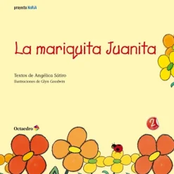 La mariquita Juanita. Proyecto Noria Infantil