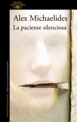Hot ALFAGUARA La paciente silenciosa - Alex Michaelides