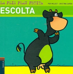 La Plis Plau petita. Escolta