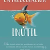 La preocupación inútil