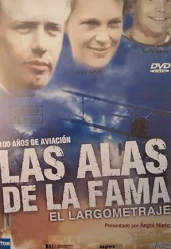 Las Alas de la Fama - El largometraje [dvd]