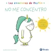 Las emociones de Gastón. No me concentro