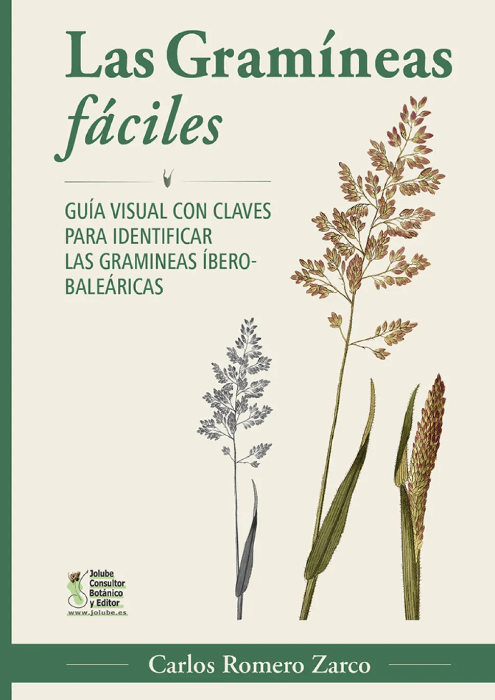 Las Gramíneas fáciles – Carlos Romero Zarco