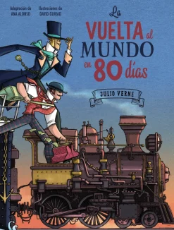 La vuelta al mundo en 80 días. Edición especial 150 aniversario