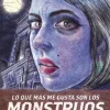 Lo que más me gusta son los monstruos - Emil Ferris