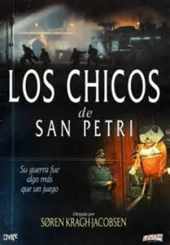 Los Chicos de San Petri [dvd] [2005]
