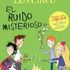 Los Cinco. El ruido misterioso