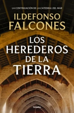 Outlet GRIJALBO Los herederos de la tierra - Ildefonso Falcones
