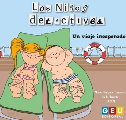 Los niños detectives. Un viaje inesperado