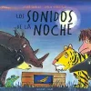 Outlet Ediciones Ekaré Los sonidos de la noche. (Ekaré)