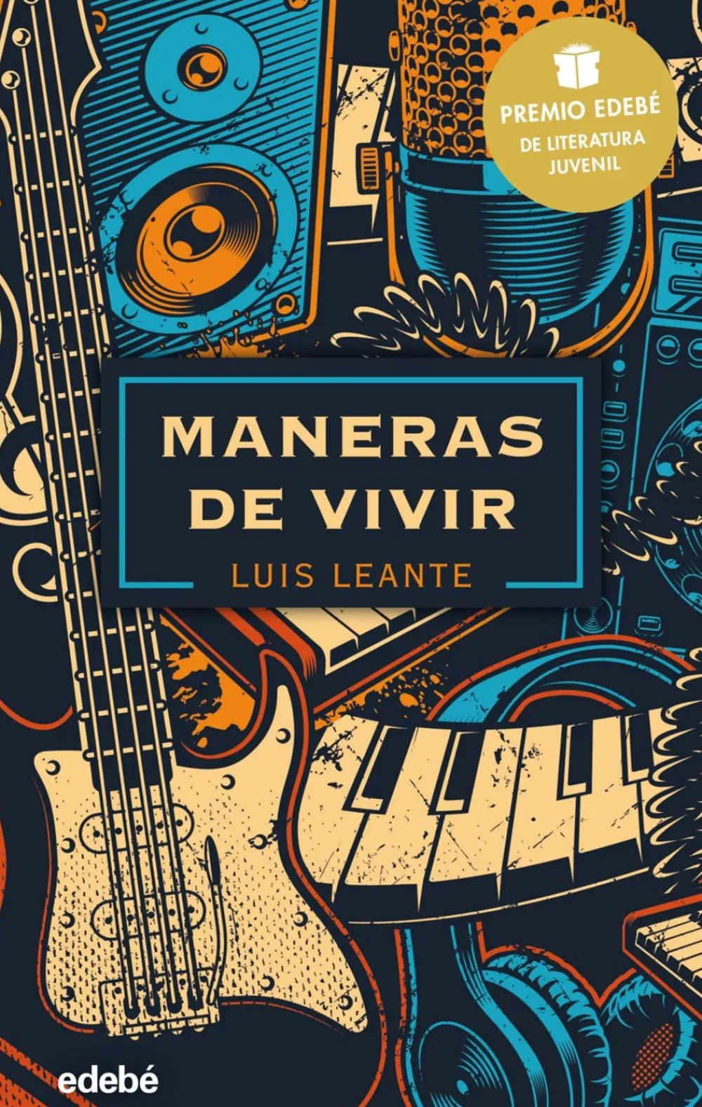 Best GRUPO EDEBE Maneras de vivir. Premio edebé de literatura juvenil 2020