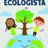 Manual del buen ecologista