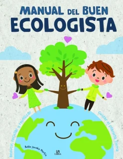 Manual del buen ecologista