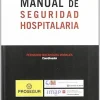 Manual de Seguridad Hospitalaria [paperback] Fernando Bocanegra Morales [Apr 01, 2010]