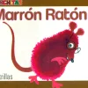 Marrón Ratón. Manchitas