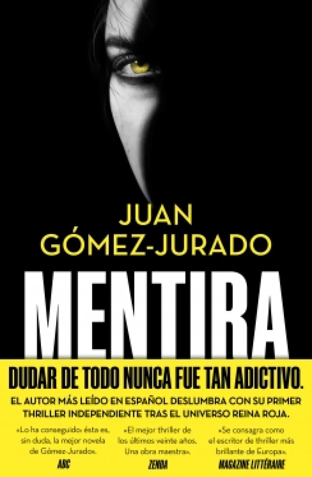 Best EDICIONES B Mentira - Juan Gómez-Jurado
