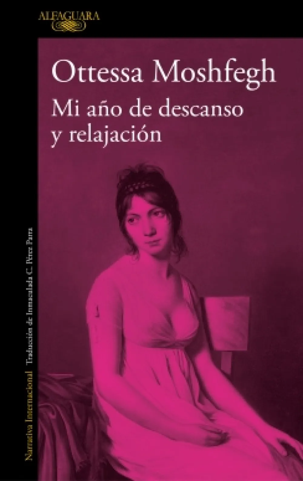 Discount ALFAGUARA Mi año de descanso y relajación - Ottessa Moshfegh