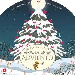 Mi calendario de adviento. 24 cuentos para leer antes de Navidad