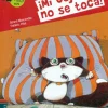 ¡Mi cojín no se toca!