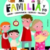 New EDITORIAL LIBSA-LIBRERIAS SANCHEZ,SA Mi familia y yo. Amor, convivencia, respeto y valores