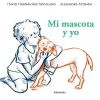 Mi mascota y yo