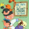 New Beascoa Mi papá es el mejor padre del mundo.