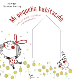 New Bruño Mi pequeña habitación. Un libro sobre la creatividad y la imaginación