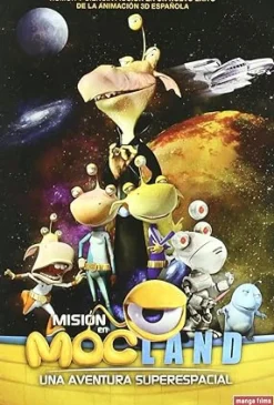 Misión en Mocland: Una aventura superespacial [DVD] [dvd] [2009]