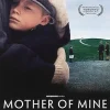 Mother Of Mine [DVD] [dvd] [2014]