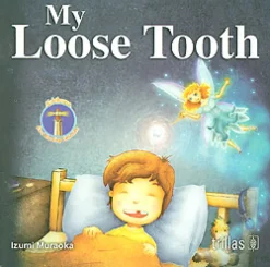 My Loose Tooth