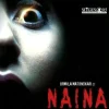 Naina [DVD] [dvd] [2014]