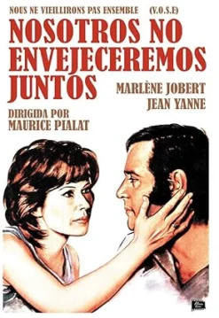 Nosotros No Envejeceremos Juntos (V.O.S.E.) [DVD] [dvd] [2014]