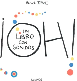 ¡Oh! Un libro con sonidos