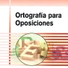 Best Mad Ortografía para oposiciones. Manual práctico de ortografía.