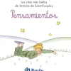 Pensamientos. Las citas más bellas de Antoine de Saint-Exupéry