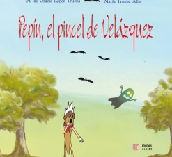 Clearance Ediciones Aljibe Pepín, el pincel de Velázquez