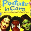 Pintate la cara [DVD] [dvd] [2010]