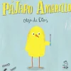 Pájaro amarillo.