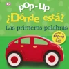 DK Pop-up. ¿Dónde está? Las primeras palabras