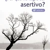 ¿Por qué no logro ser asertivo?