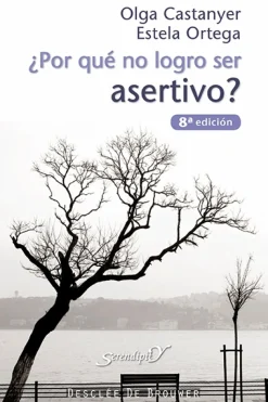 ¿Por qué no logro ser asertivo?