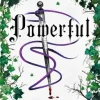 Online ALFAGUARA IJC Powerful. Una historia de Powerless. El fenómeno romantasy que arrasa en TikTok - Lauren Roberts