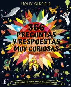 366 preguntas y respuestas muy curiosas. ¡Para entender mejor el mundo que te rodea!