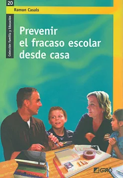 Prevenir el fracaso escolar desde casa
