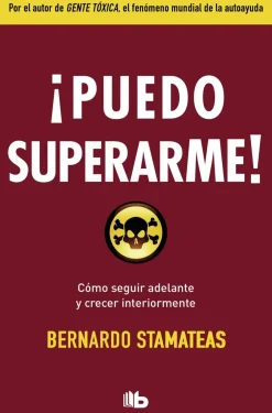 Sale B DE BOLSILLO ¡Puedo superarme!. Cómo seguir adelante y crecer interiormente