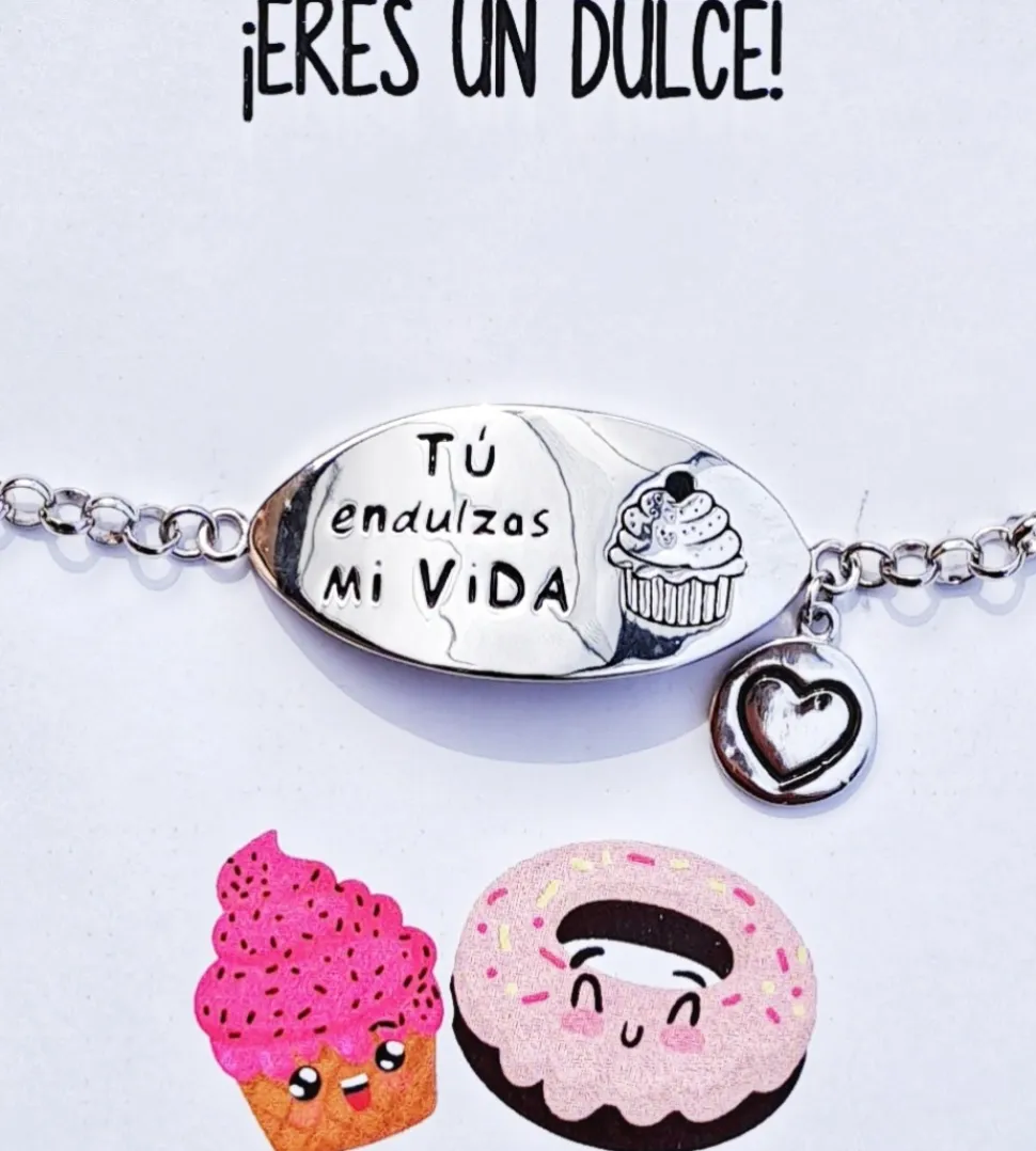 Pulsera -Tu endulzas mi vida